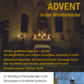 ADVENT in der Winthirkirche<br/>Kirche geöffnet täglich 8 - 18 Uhr