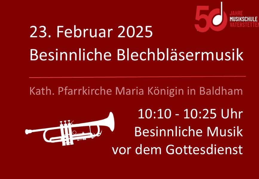 Besinnliche Blechbläsermusik 23.02.2025