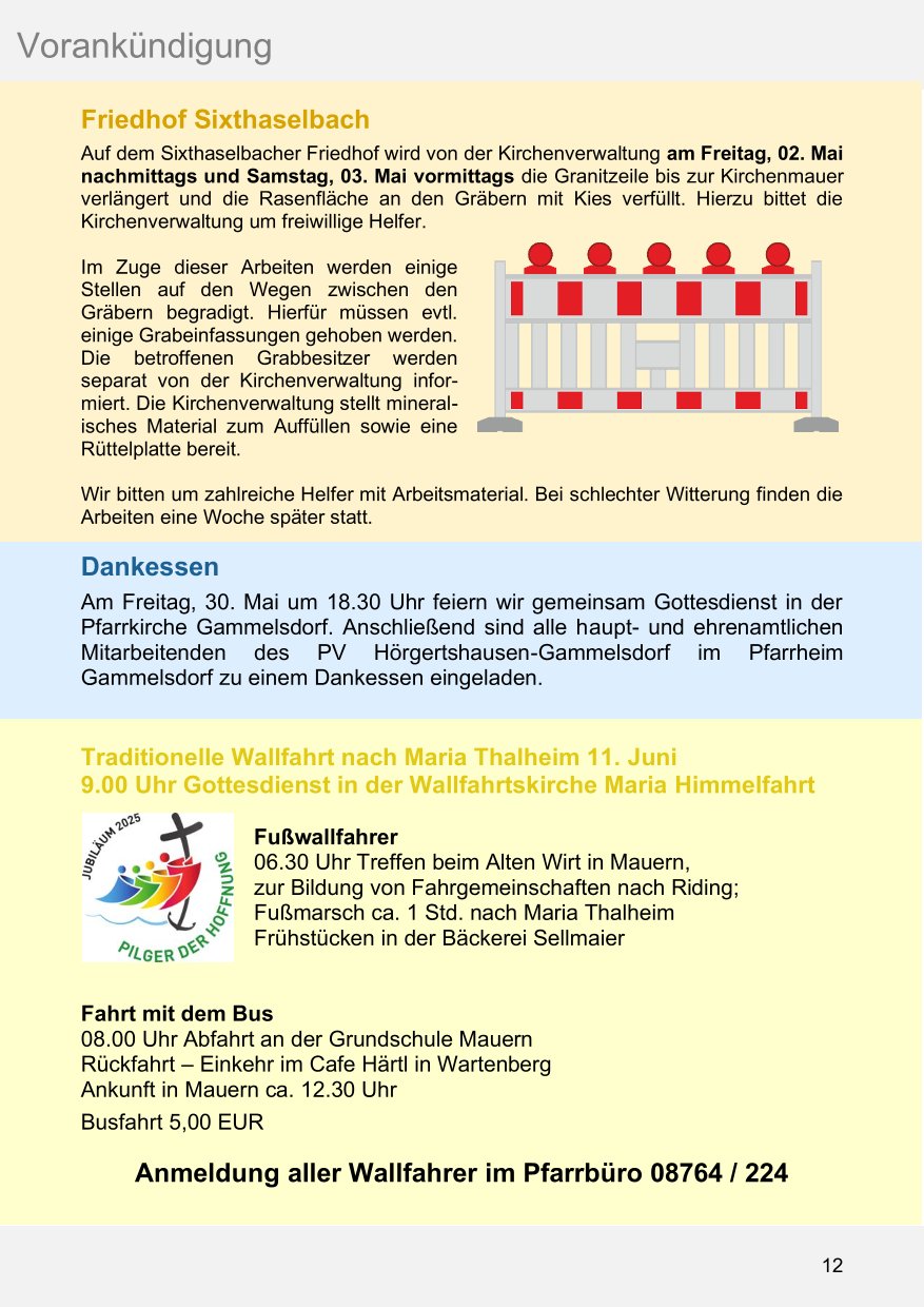 Pfarrblatt für die Pfarrverbände Hörgertshausen-Gammelsdorf und Mauern 05. April bis 04. Mai 2025 Seite 12