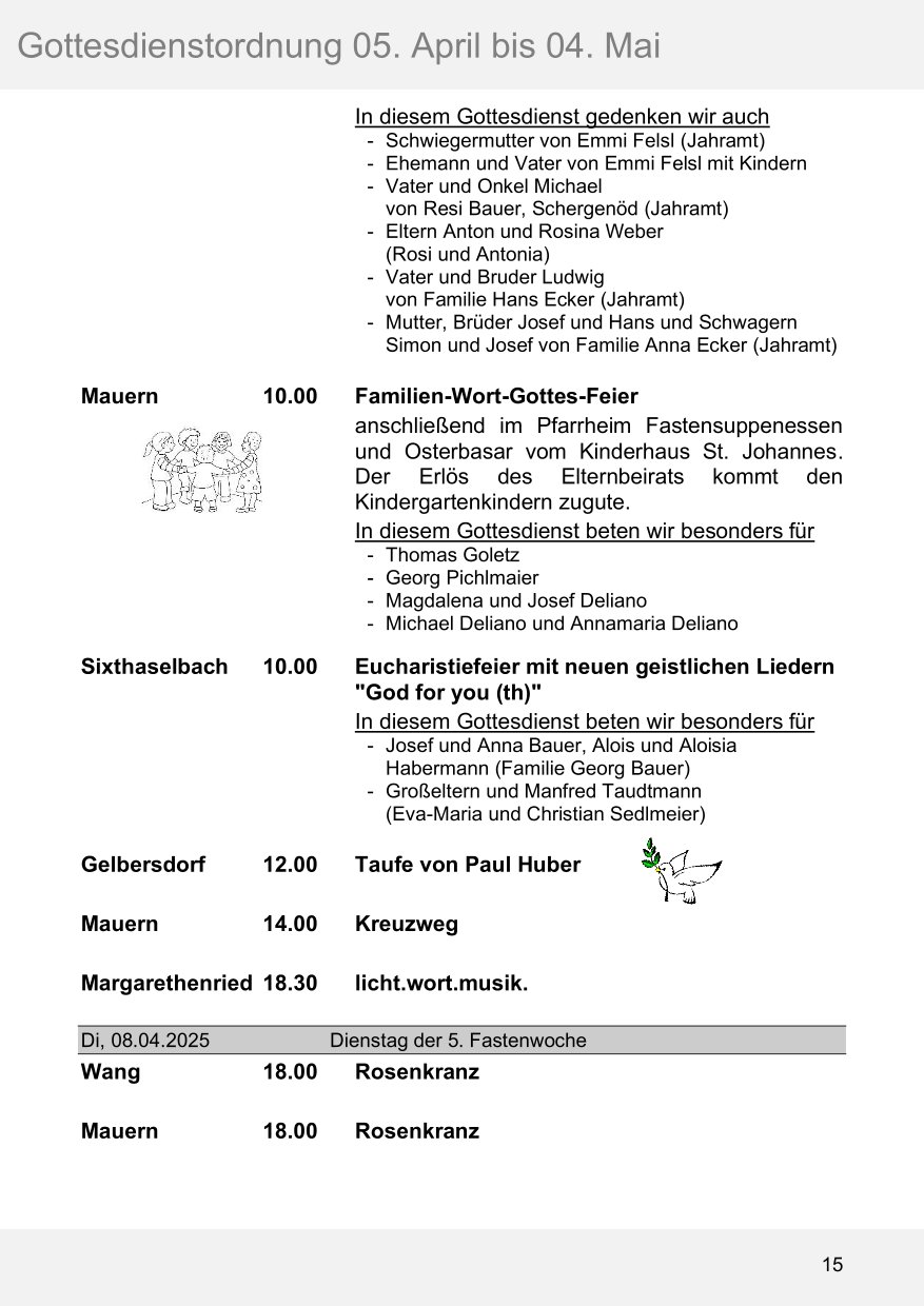 Pfarrblatt für die Pfarrverbände Hörgertshausen-Gammelsdorf und Mauern 05. April bis 04. Mai 2025 Seite 15