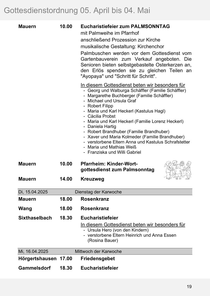 Pfarrblatt für die Pfarrverbände Hörgertshausen-Gammelsdorf und Mauern 05. April bis 04. Mai 2025 Seite 19
