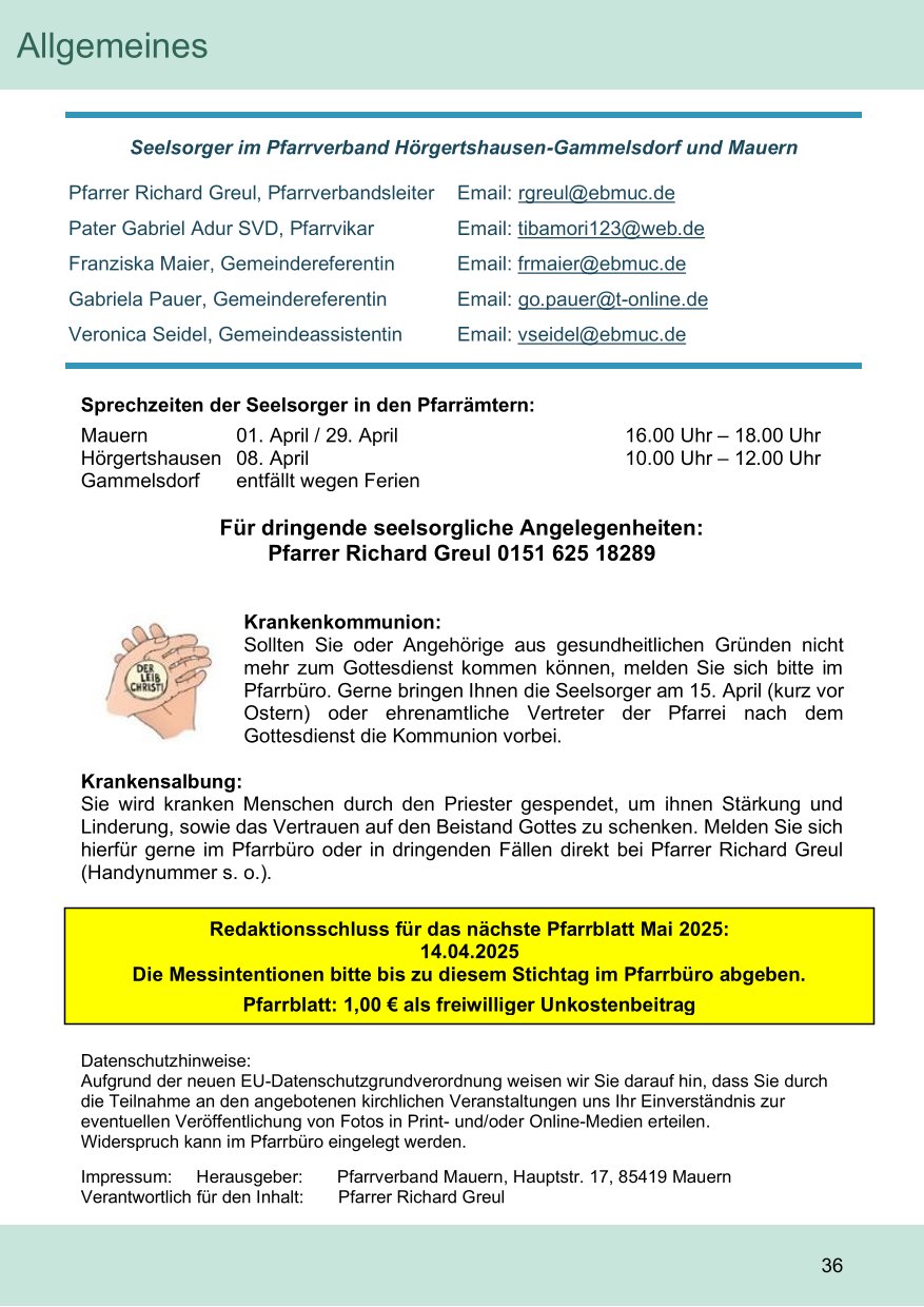 Pfarrblatt für die Pfarrverbände Hörgertshausen-Gammelsdorf und Mauern 05. April bis 04. Mai 2025 Seite 34