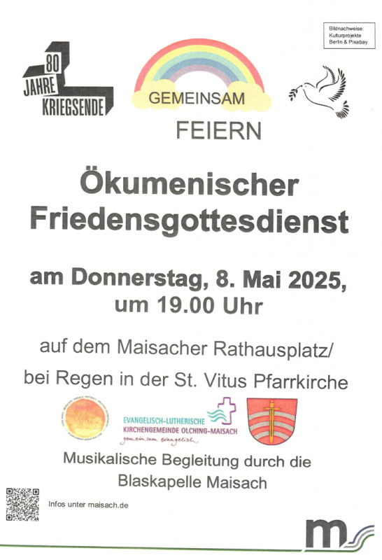 Ökumenischer-Friedens-Gottesdienst am 08.05.2025 um 19Uhr auf dem Maisacher Rathausplatz