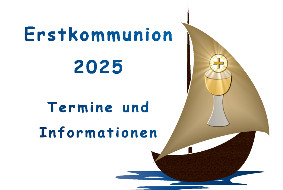 Erstkommunion 2025 Termine und Informationen