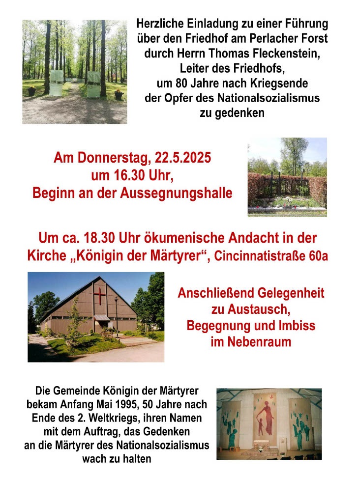 Führung Friedhof am Perlacher Forst und ök. Gottesdienst in Königin der Märtyrer