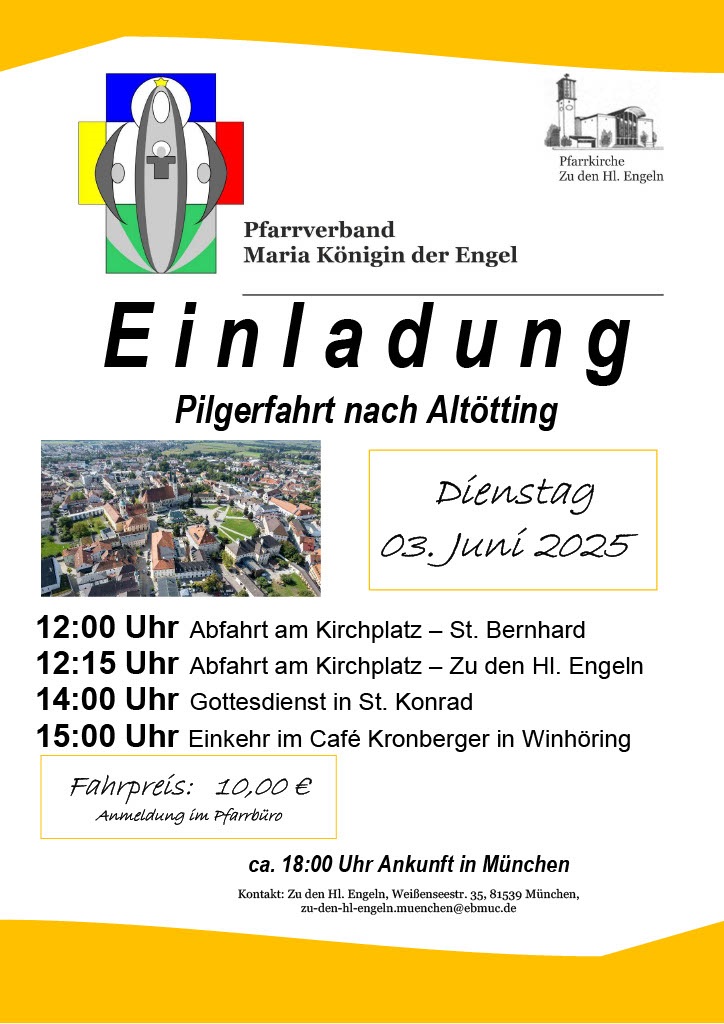 Pilgerfahrt nach Altötting des Pfarrverbandes Maria Königin der Engel