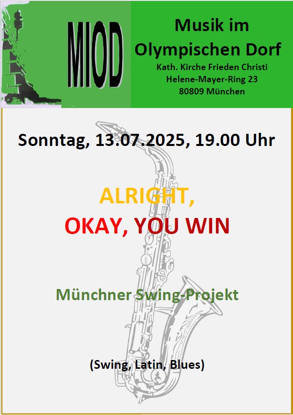 Einladung zum MIOD-Konzert am 13. Juli 2025 "Alright, ok, you win".