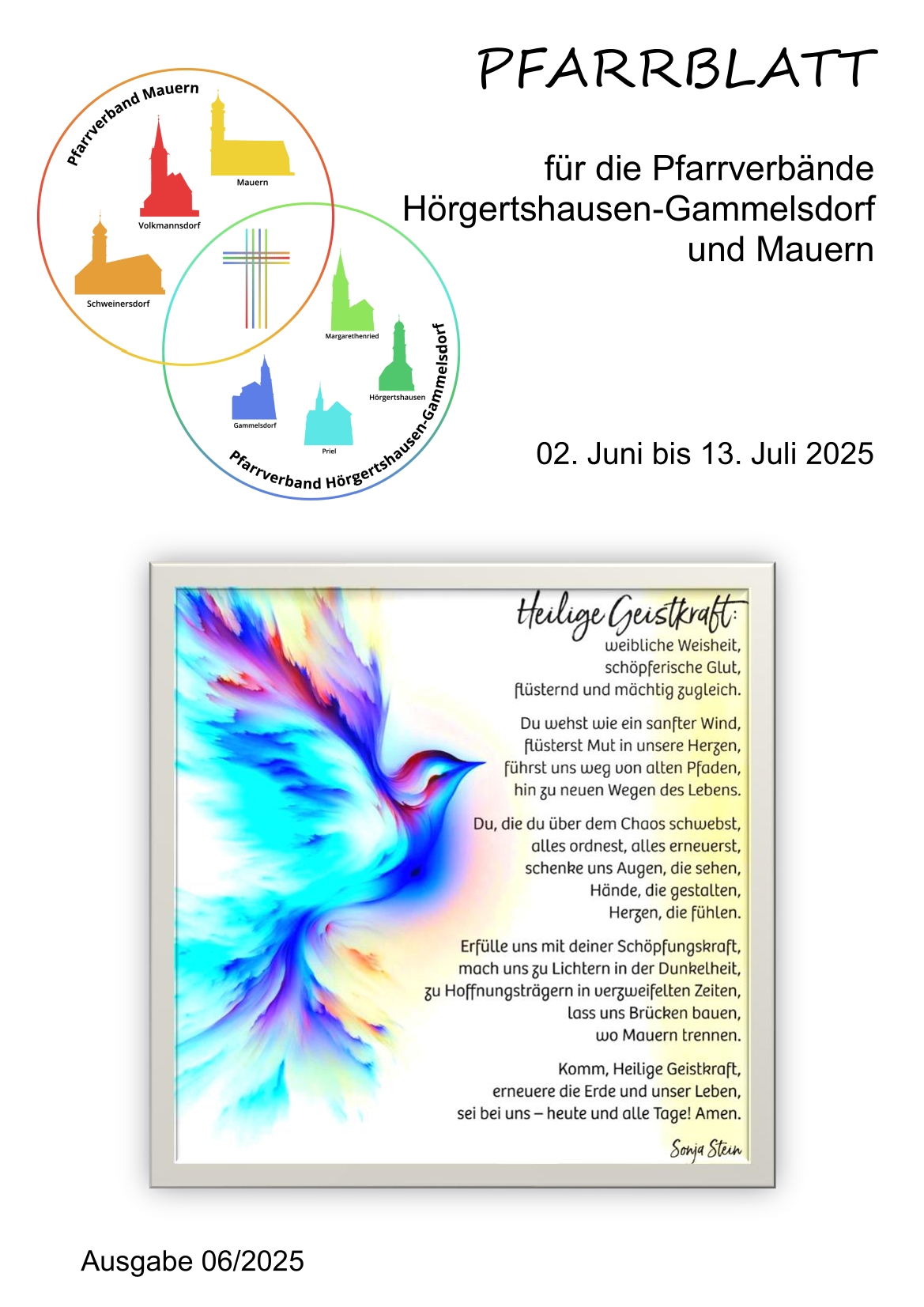 Pfarrblatt für die Pfarrverbände Hörgertshausen-Gammelsdorf und Mauern 02. Juni bis 13. Juli 2025 Seite 1