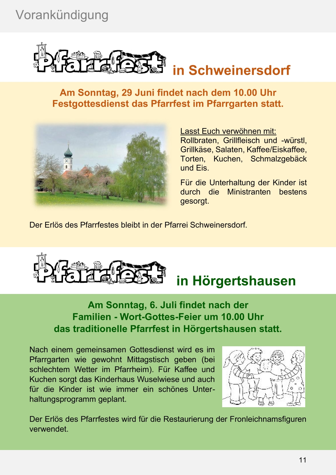 Pfarrblatt für die Pfarrverbände Hörgertshausen-Gammelsdorf und Mauern 02. Juni bis 13. Juli 2025 Seite 11