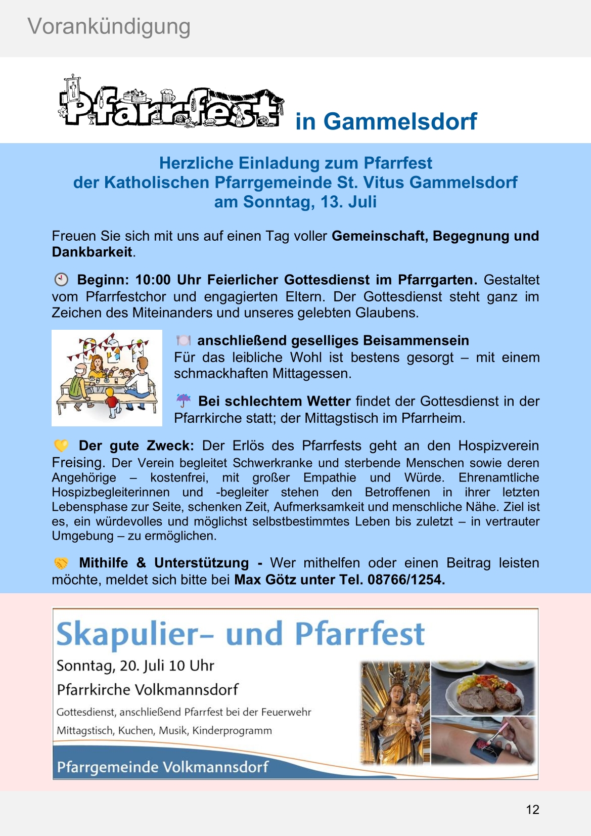 Pfarrblatt für die Pfarrverbände Hörgertshausen-Gammelsdorf und Mauern 02. Juni bis 13. Juli 2025 Seite 12