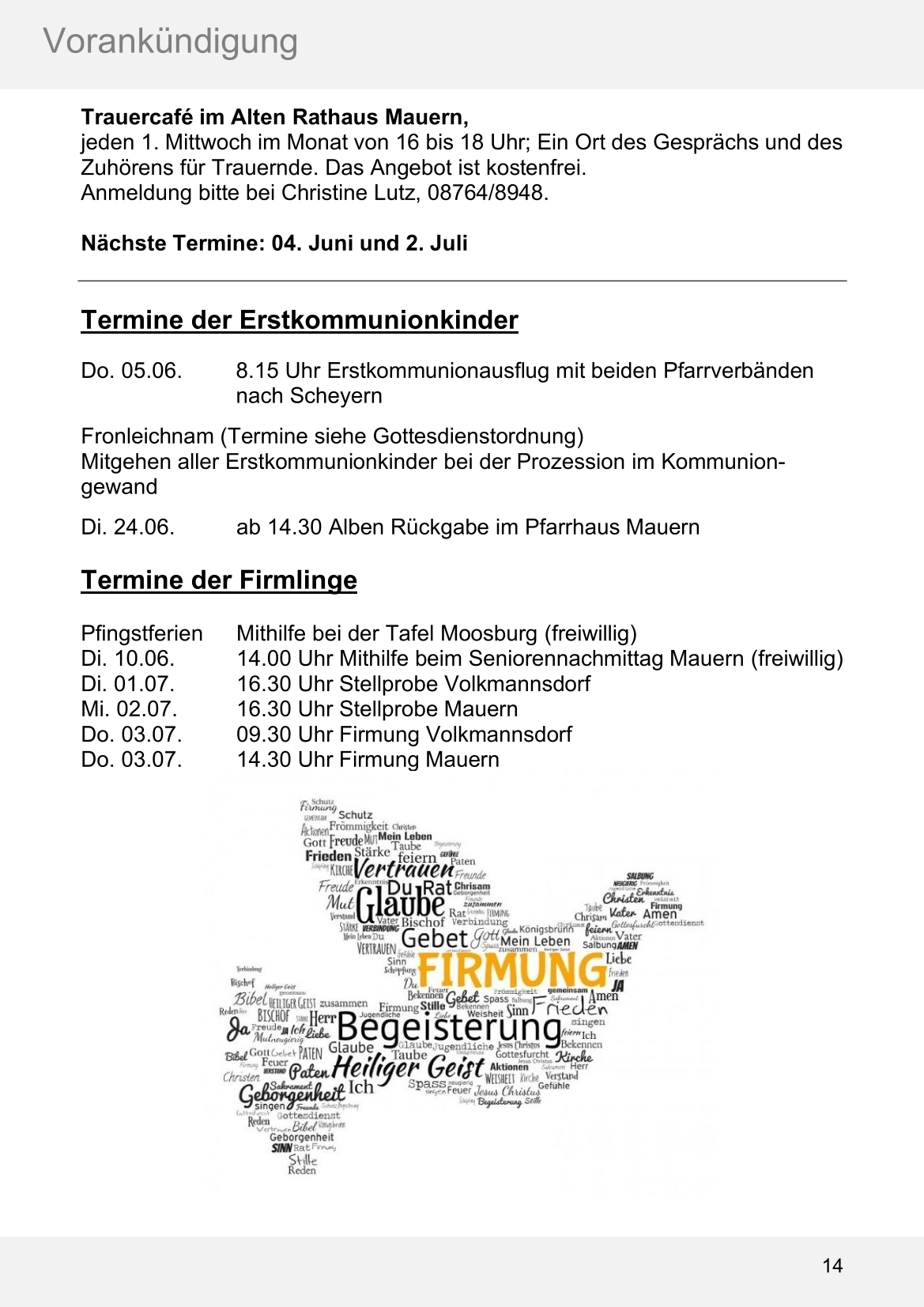 Pfarrblatt für die Pfarrverbände Hörgertshausen-Gammelsdorf und Mauern 02. Juni bis 13. Juli 2025 Seite 14