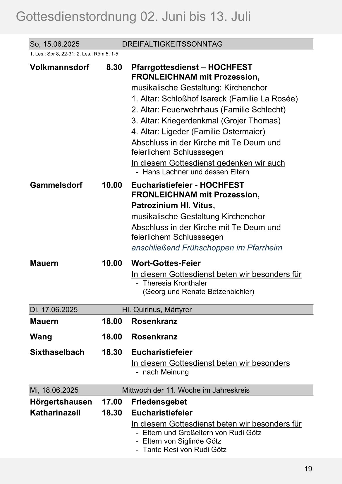 Pfarrblatt für die Pfarrverbände Hörgertshausen-Gammelsdorf und Mauern 02. Juni bis 13. Juli 2025 Seite 19