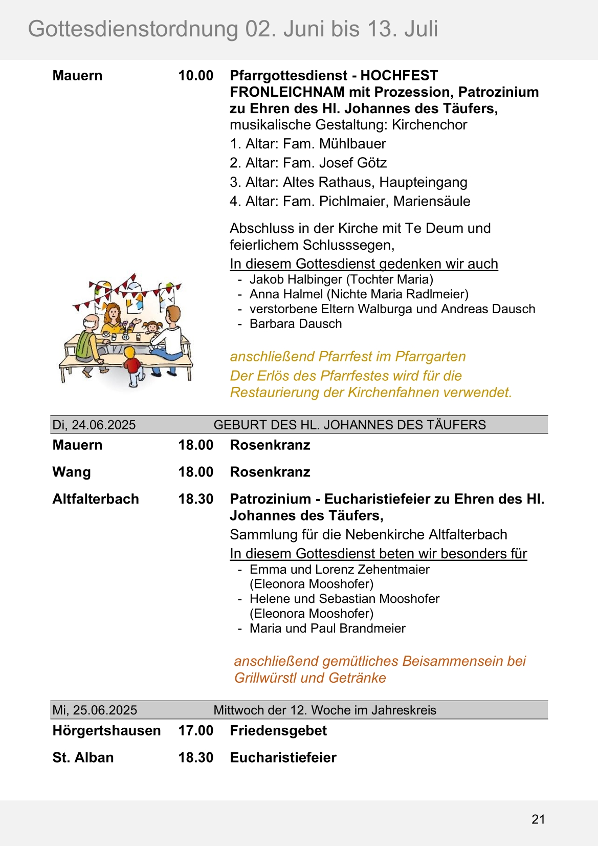 Pfarrblatt für die Pfarrverbände Hörgertshausen-Gammelsdorf und Mauern 02. Juni bis 13. Juli 2025 Seite 21