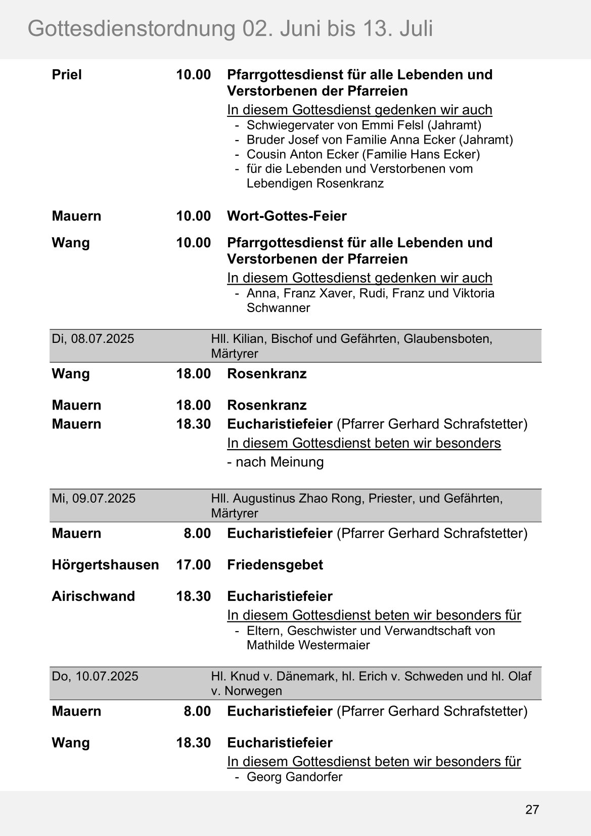 Pfarrblatt für die Pfarrverbände Hörgertshausen-Gammelsdorf und Mauern 02. Juni bis 13. Juli 2025 Seite 27