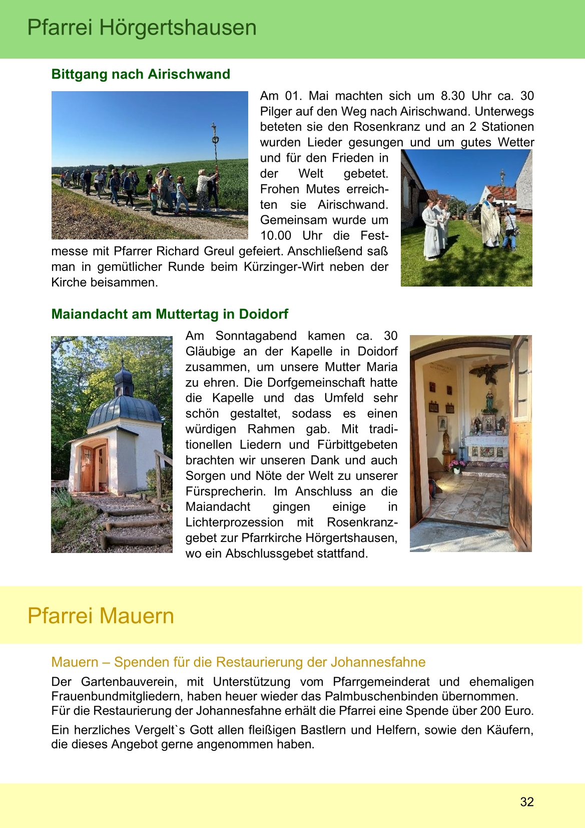 Pfarrblatt für die Pfarrverbände Hörgertshausen-Gammelsdorf und Mauern 02. Juni bis 13. Juli 2025 Seite 32