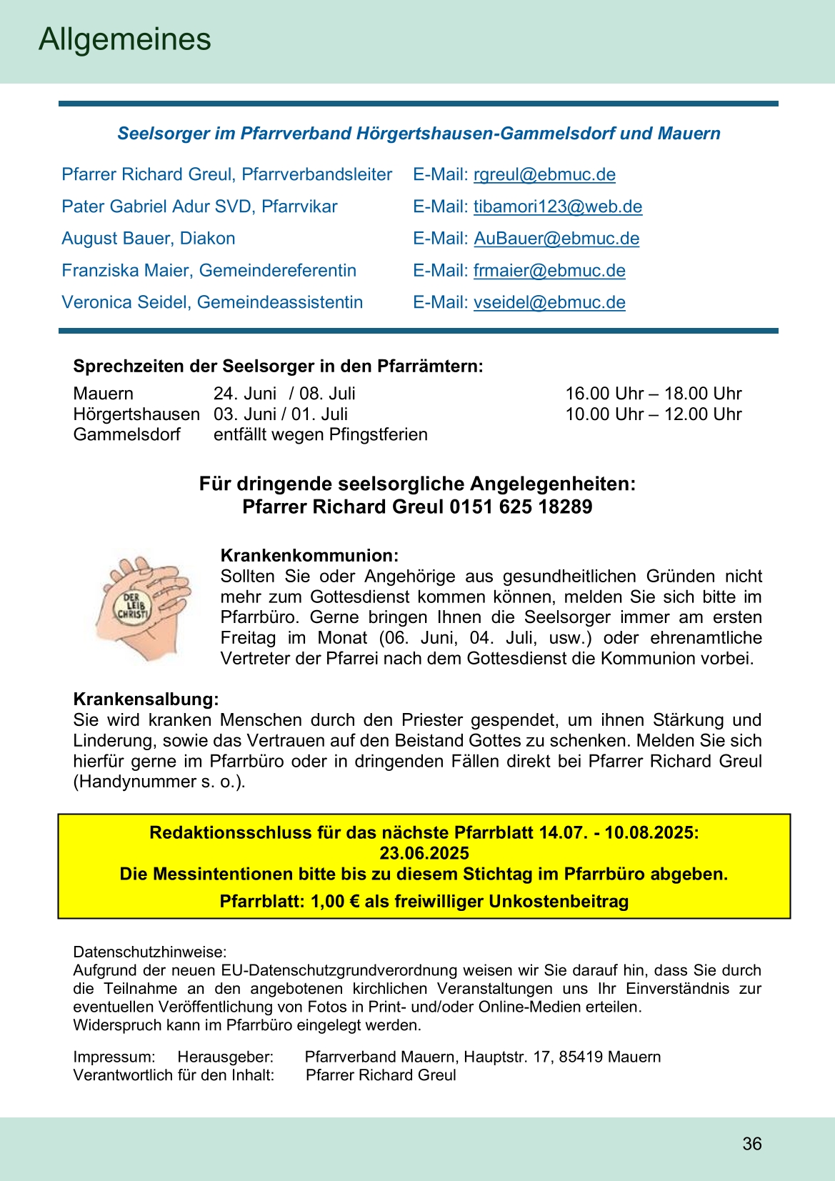 Pfarrblatt für die Pfarrverbände Hörgertshausen-Gammelsdorf und Mauern 02. Juni bis 13. Juli 2025 Seite 36
