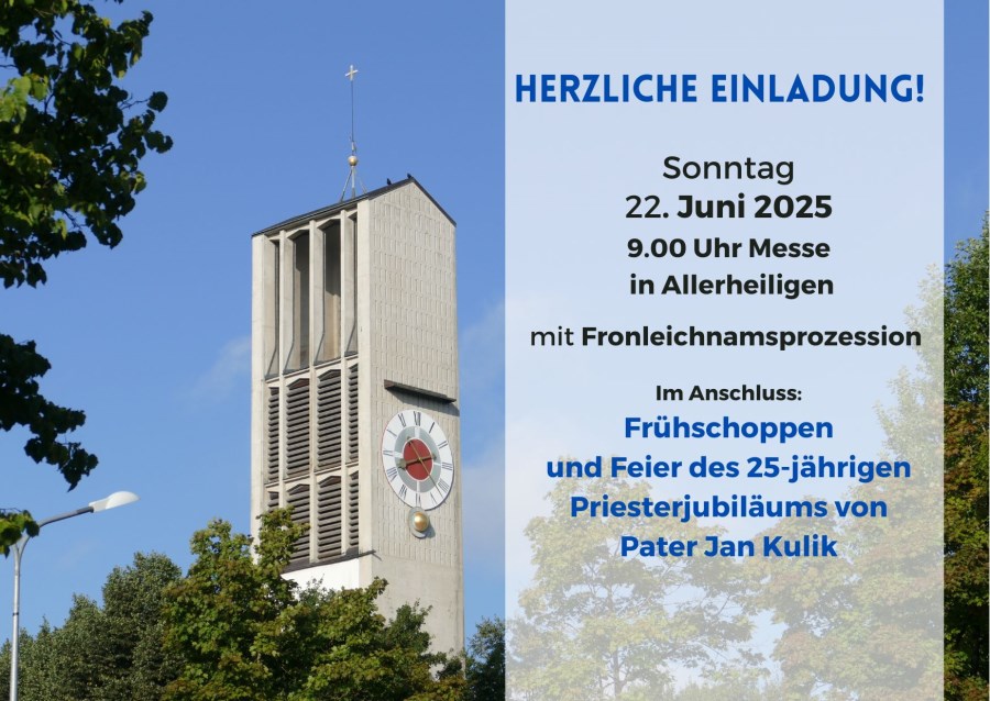 Fronleichnam 2025 in Allerheiligen und 25-jähriges Priesterjubiläum von Pater Jan Kulik