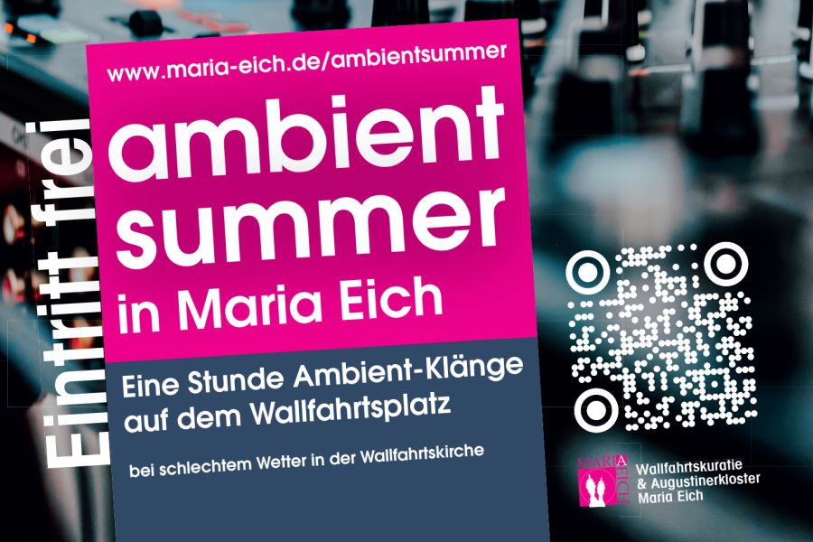 Plakatankündigung für die Veranstaltung "ambient summer" im Juni 2025 im Kloster Maria Eich in Planegg