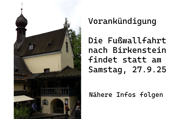 Fußwallfahrt nach Birkenstein