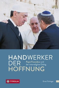 Buch Handwerker der Hoffnung_Ernst Fürlinger