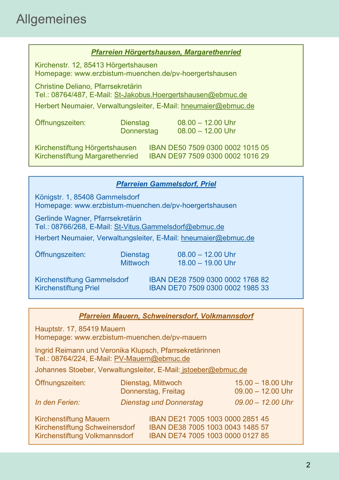Pfarrblatt für die Pfarrverbände Hörgertshausen-Gammelsdorf und Mauern 14. Juli bis 10. August 2025 Seite 02