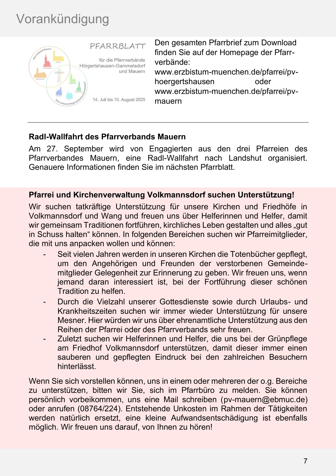 Pfarrblatt für die Pfarrverbände Hörgertshausen-Gammelsdorf und Mauern 14. Juli bis 10. August 2025 Seite 07