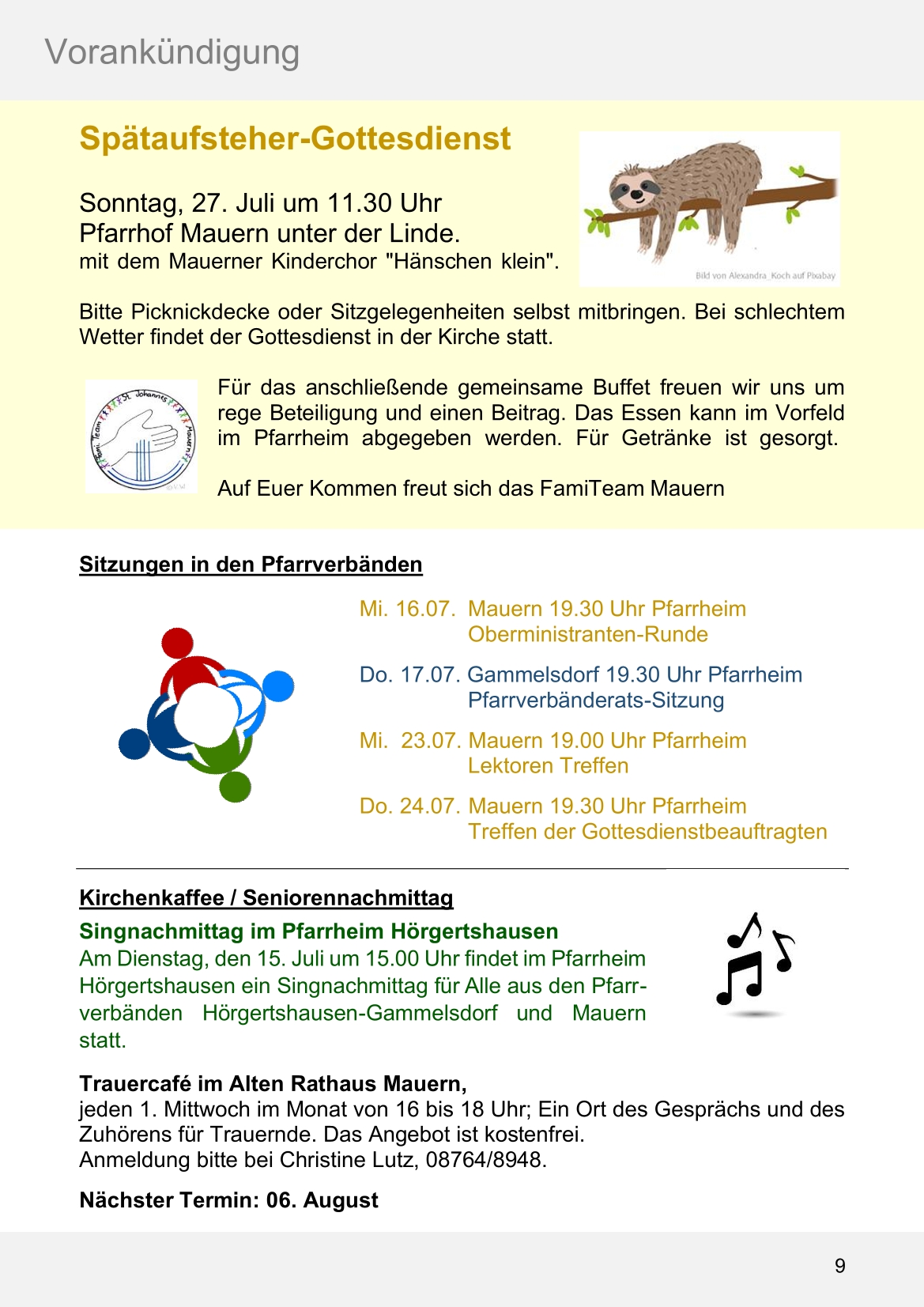 Pfarrblatt für die Pfarrverbände Hörgertshausen-Gammelsdorf und Mauern 14. Juli bis 10. August 2025 Seite 09