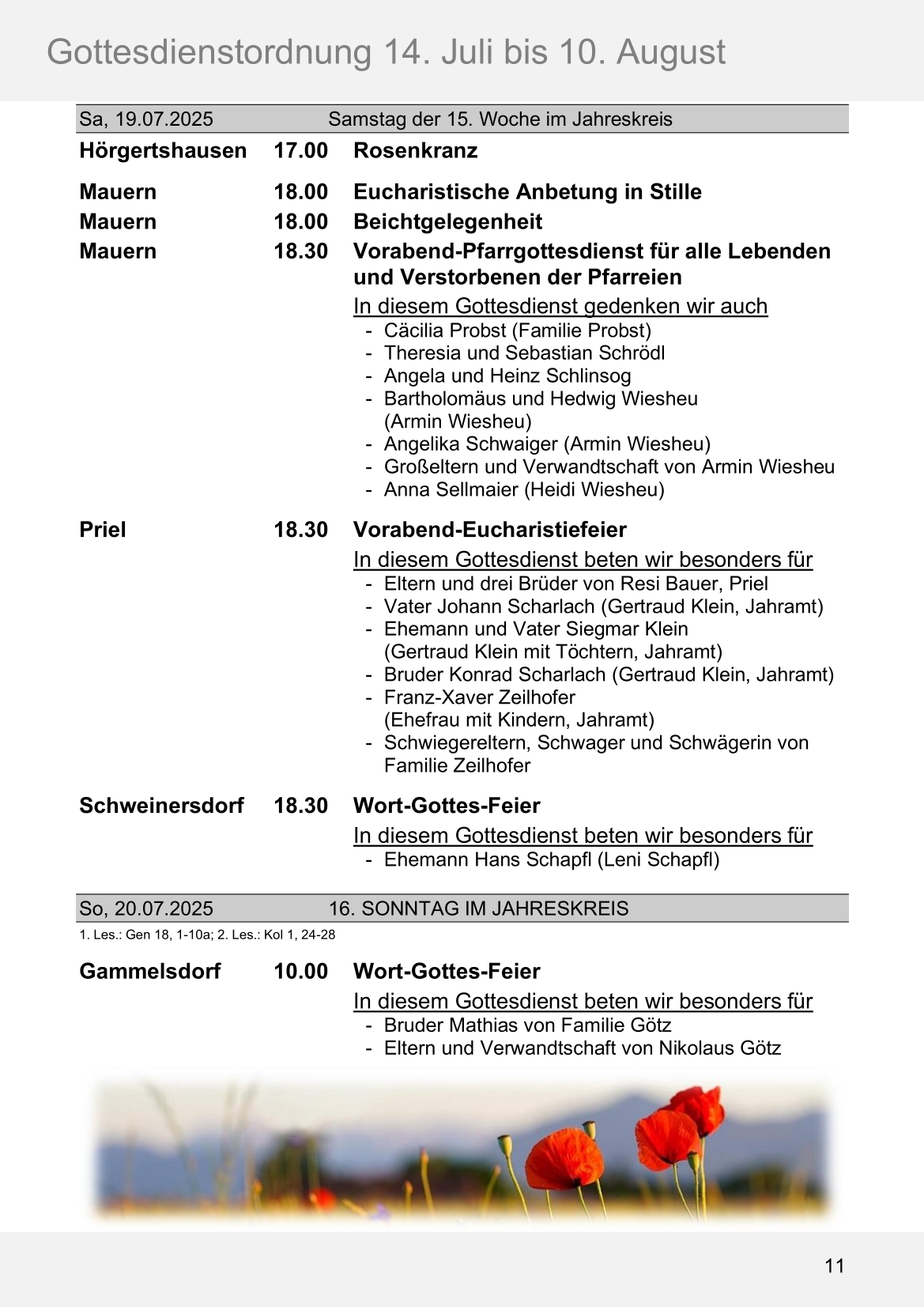 Pfarrblatt für die Pfarrverbände Hörgertshausen-Gammelsdorf und Mauern 14. Juli bis 10. August 2025 Seite 11