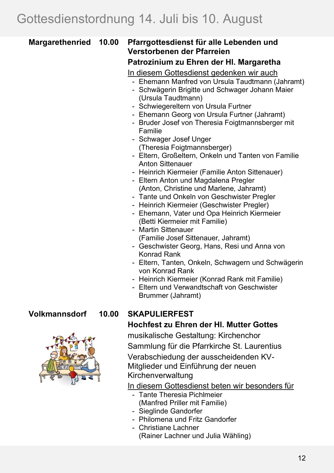 Pfarrblatt für die Pfarrverbände Hörgertshausen-Gammelsdorf und Mauern 14. Juli bis 10. August 2025 Seite 12