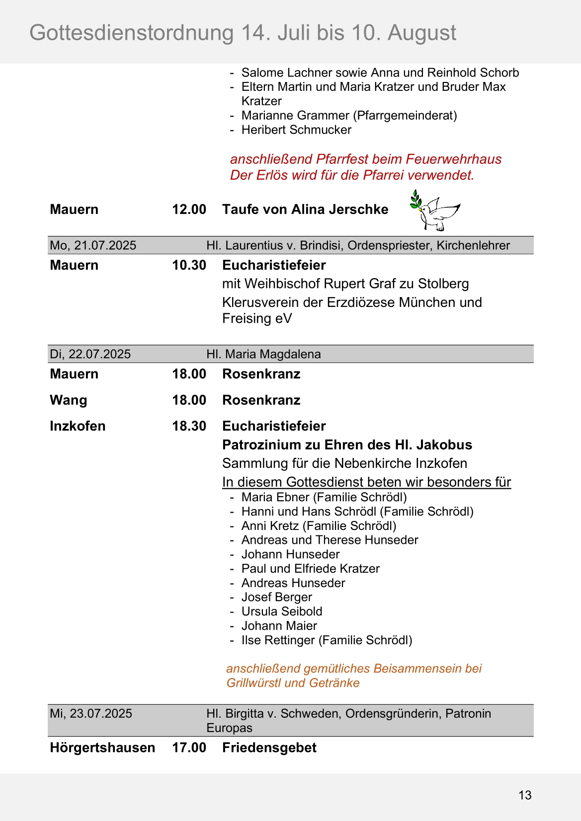 Pfarrblatt für die Pfarrverbände Hörgertshausen-Gammelsdorf und Mauern 14. Juli bis 10. August 2025 Seite 13