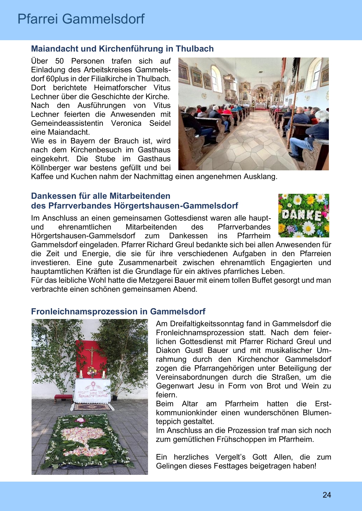 Pfarrblatt für die Pfarrverbände Hörgertshausen-Gammelsdorf und Mauern 14. Juli bis 10. August 2025 Seite 24