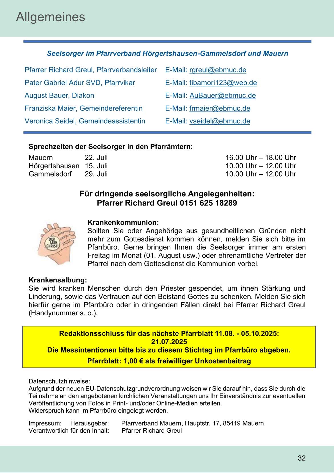 Pfarrblatt für die Pfarrverbände Hörgertshausen-Gammelsdorf und Mauern 14. Juli bis 10. August 2025 Seite 32