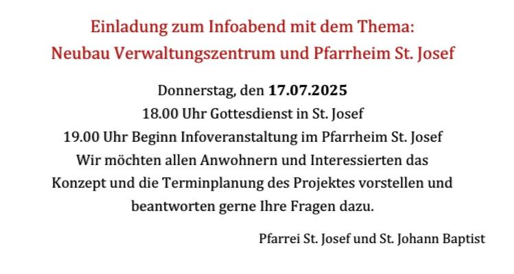 Info für den Infoabend am 17.07.2025 in St. Josef