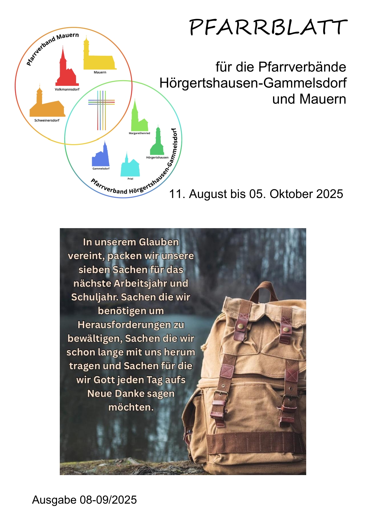Pfarrblatt für die Pfarrverbände Hörgertshausen-Gammelsdorf und Mauern 11. August bis 05. Oktober 2025 Seite 01