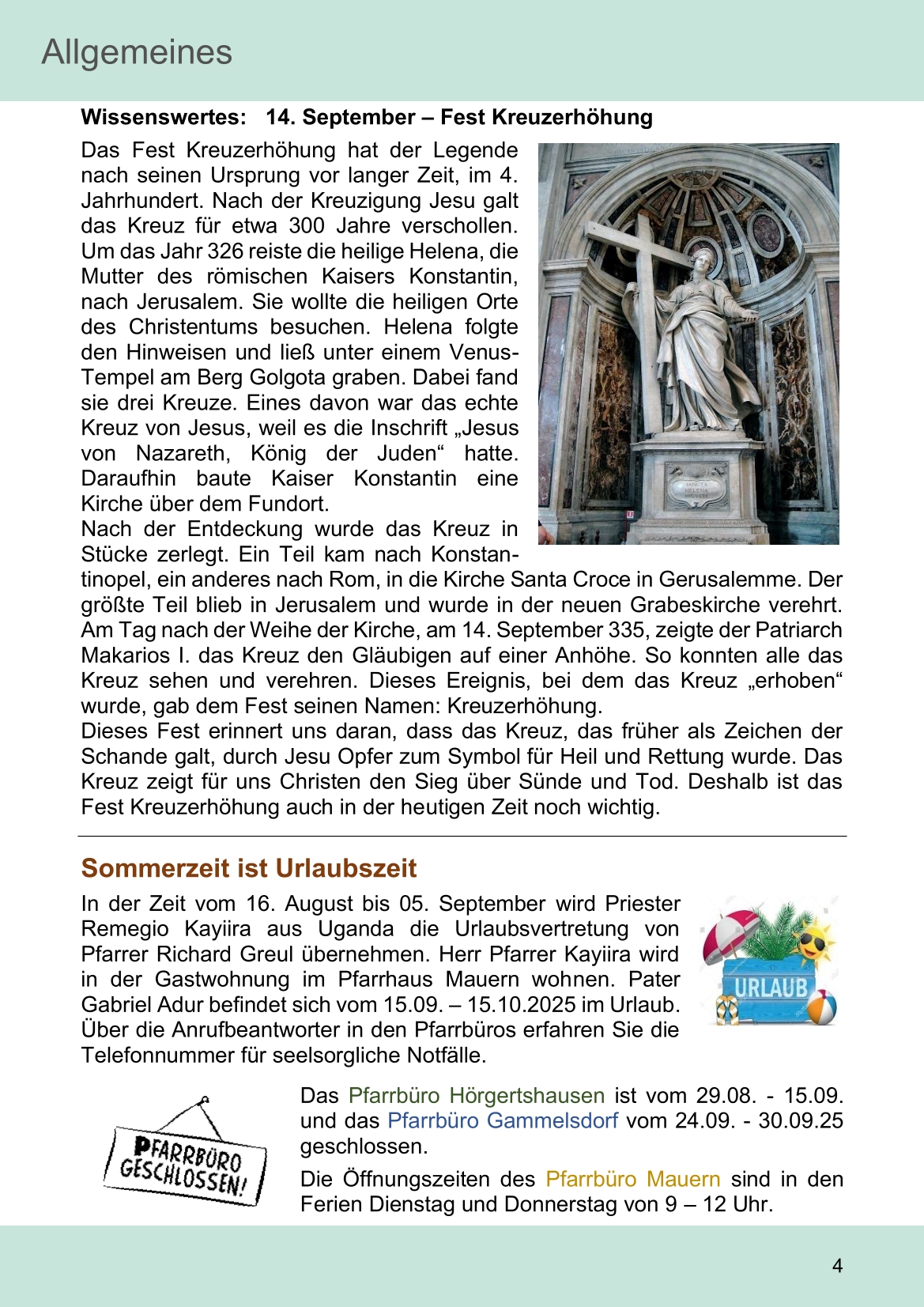 Pfarrblatt für die Pfarrverbände Hörgertshausen-Gammelsdorf und Mauern 11. August bis 05. Oktober 2025 Seite 04