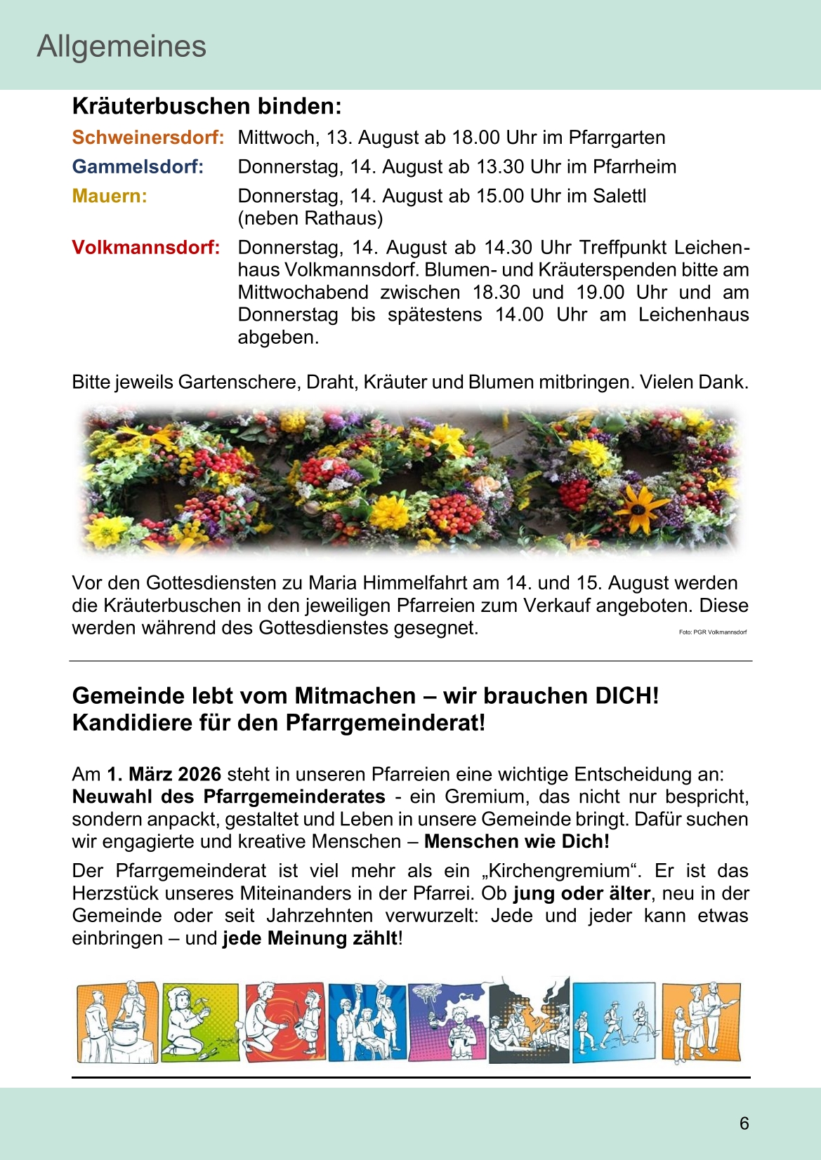 Pfarrblatt für die Pfarrverbände Hörgertshausen-Gammelsdorf und Mauern 11. August bis 05. Oktober 2025 Seite 06