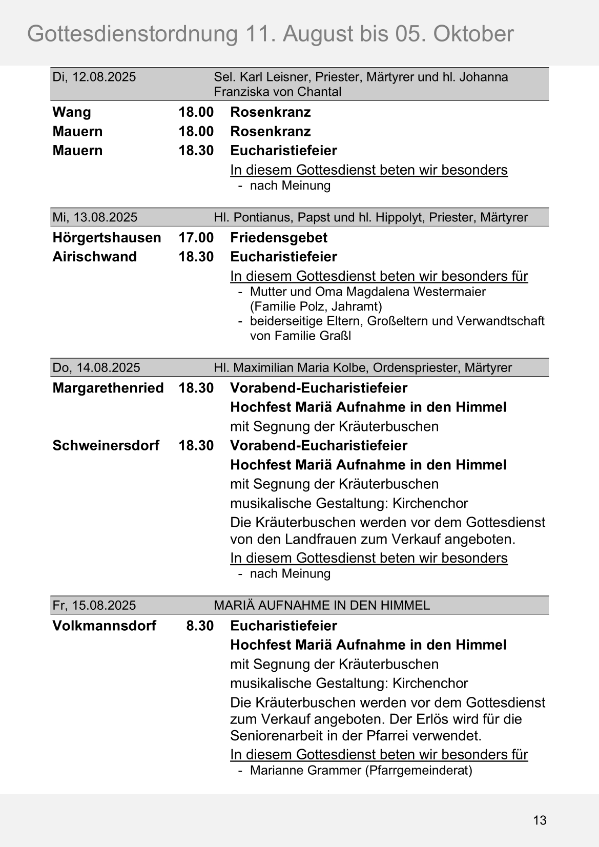 Pfarrblatt für die Pfarrverbände Hörgertshausen-Gammelsdorf und Mauern 11. August bis 05. Oktober 2025 Seite 13