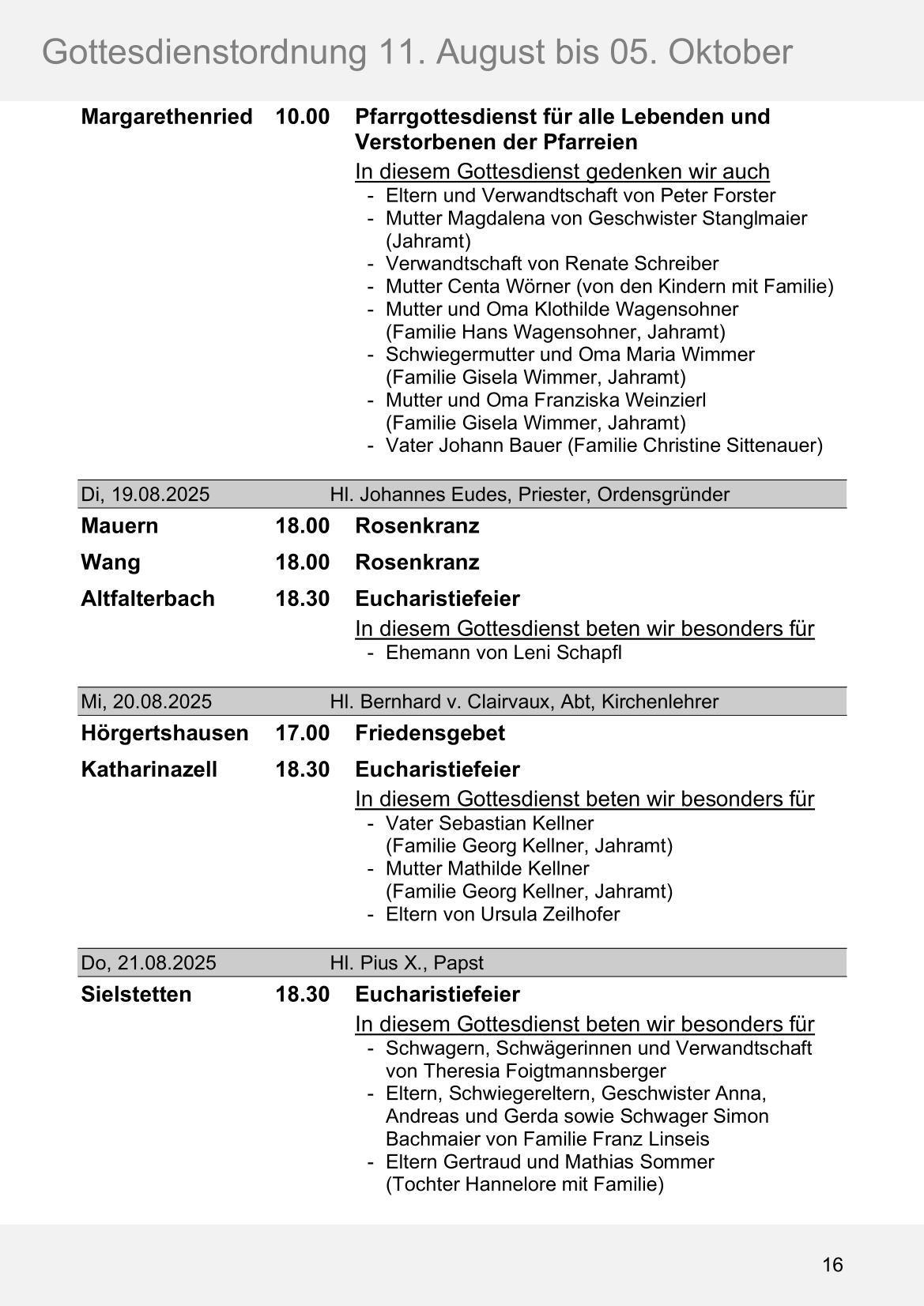 Pfarrblatt für die Pfarrverbände Hörgertshausen-Gammelsdorf und Mauern 11. August bis 05. Oktober 2025 Seite 16