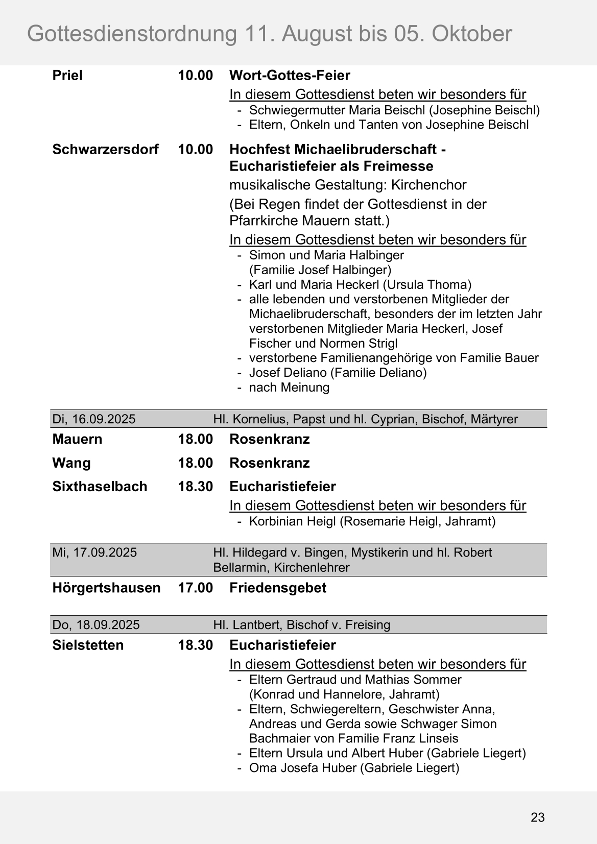 Pfarrblatt für die Pfarrverbände Hörgertshausen-Gammelsdorf und Mauern 11. August bis 05. Oktober 2025 Seite 23