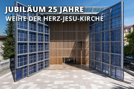 Jubiläum
25 Jahre Weihe Herz Jesu Kirche München