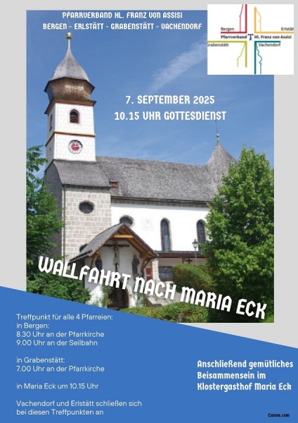 Wallfahrt nach Maria Eck
