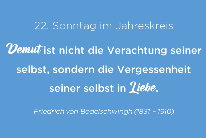 Zitat zu "Demut" von F. v. Bodelschwingh