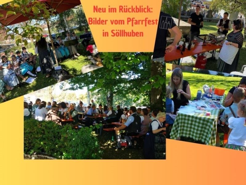 Rückblick Pfarrfest Söllhuben