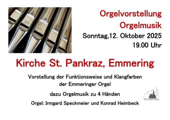 Orgelvorstellung und Konzert Emmering