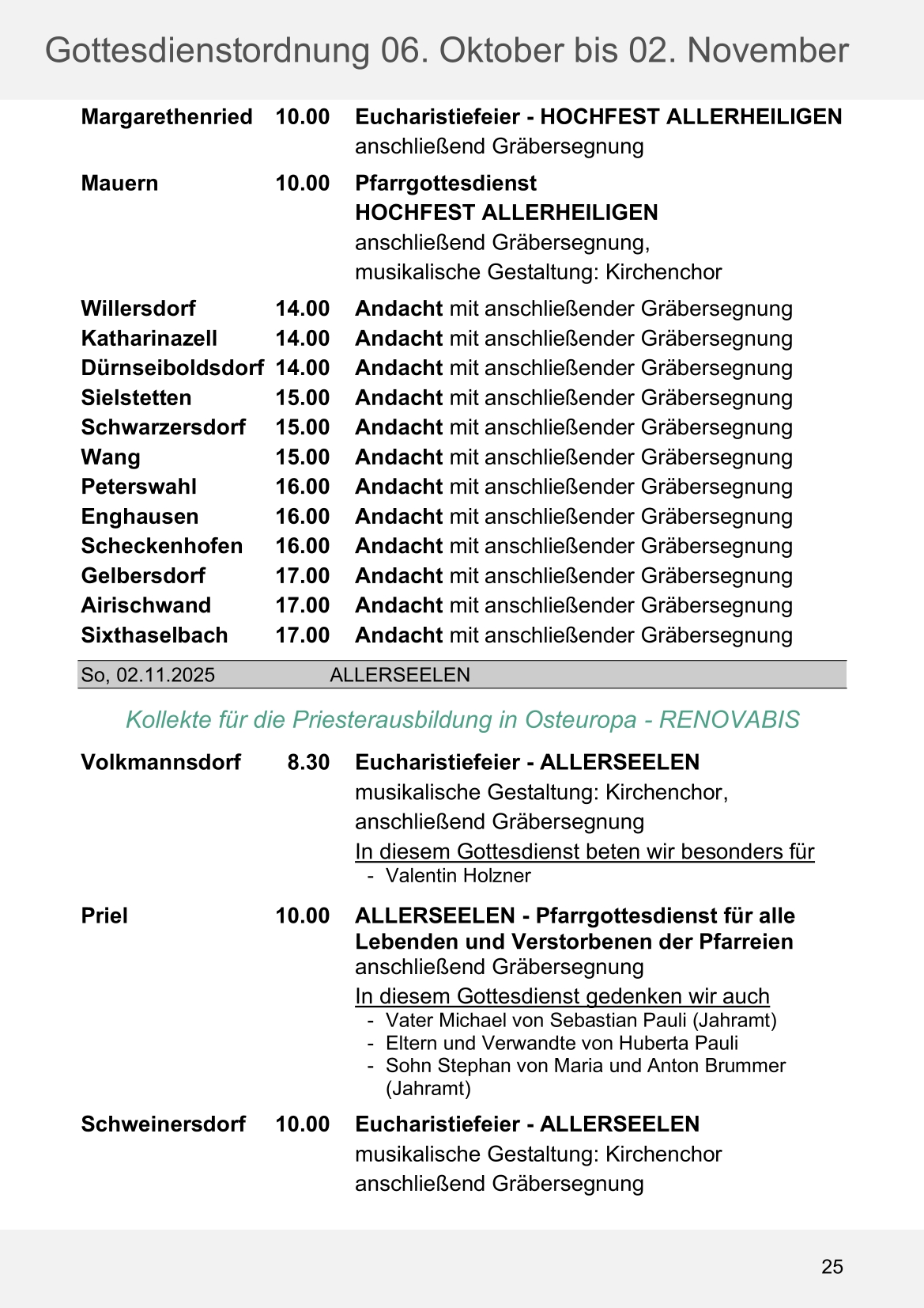 Pfarrblatt für die Pfarrverbände Hörgertshausen-Gammelsdorf und Mauern 06. Oktober bis 02. November 2025 Seite 25