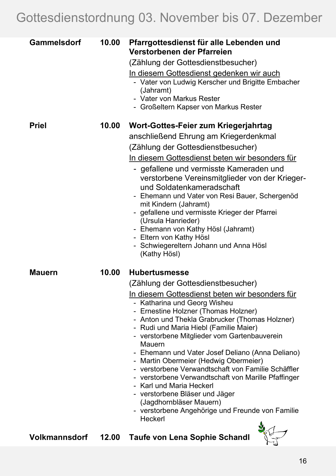 Pfarrblatt für die Pfarrverbände Hörgertshausen-Gammelsdorf und Mauern 03.November bis 07.Dezember 2025 Seite 16