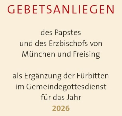 Titelbild der Gebetsanliegen des Papstes und des Erzbischofs von München und Freising 2026