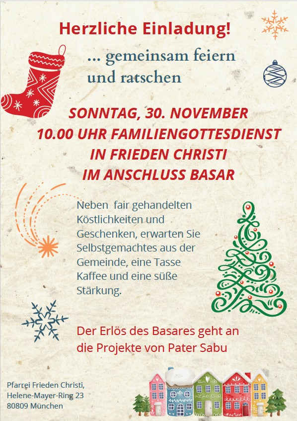 Einladung zum Familiengottesdienst um 10 Uhr mit anschließendem Adventsbasar um ca. 11 Uhr in Frieden Christi am 30. November 2025.