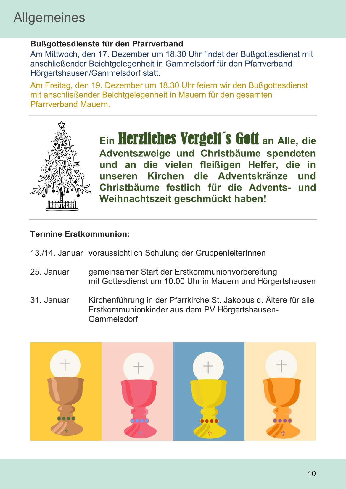 Pfarrblatt für die Pfarrverbände Hörgertshausen-Gammelsdorf und Mauern 08.Dezember 2025 bis 01.Februar 2026 Seite 10