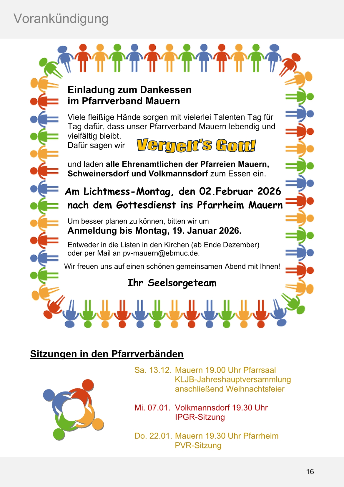 Pfarrblatt für die Pfarrverbände Hörgertshausen-Gammelsdorf und Mauern 08.Dezember 2025 bis 01.Februar 2026 Seite 16